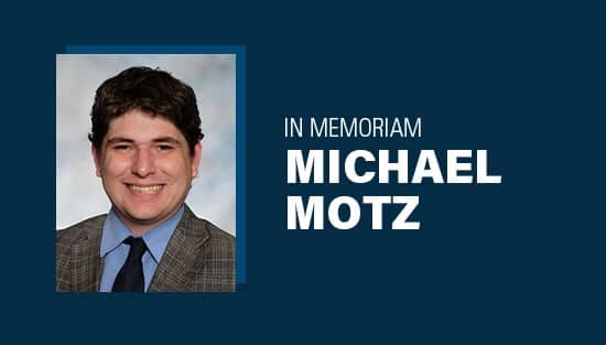 In Memoriam Michael Motz