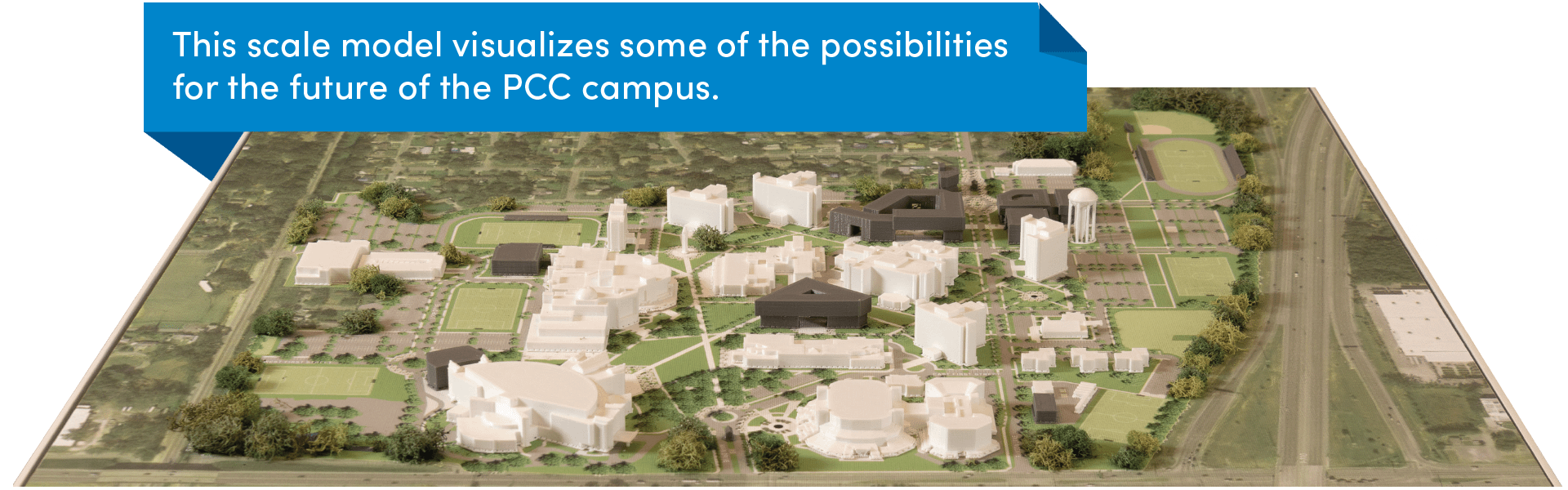 This scale model visualizes some of the possibilities for the future of the PCC campus.